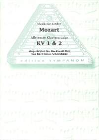 Mozart, W A: Allererste Klavierstücke KV 1 + KV 2