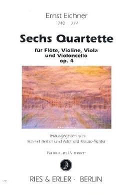 Eichner, E: 6 Quartette op 4