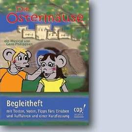 Rhilippsen, G: Die Ostermäuse - Begleitheft