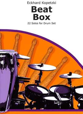 Kopetzki, E: Beat box - 22 solos for drum set