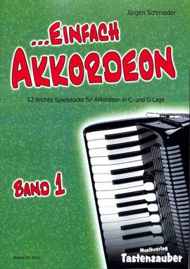 Schmieder, J: Einfach Akkordeon 1
