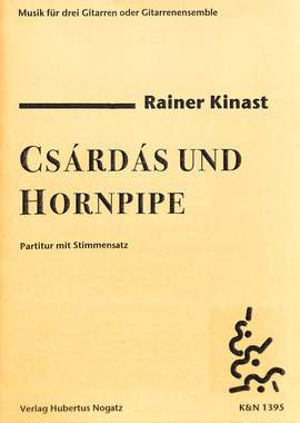 Kinast, R: Csardas + Hornpipe
