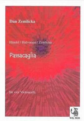 ZEMLICKA, D: Passacaglia (Händel/Halvorsen/Zemlicka)