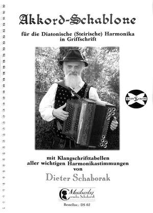 Schaborak, D: Akkord Schablone für die diatonische (steirische) Harmonika in Griffschrift