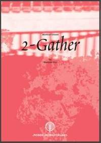 Schmitt, M: 2 gather
