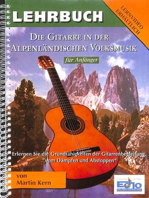 KERN, M: Die Gitarre in der alpenländischen Volksmusik