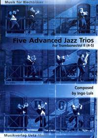Luis, I: 5 advanced Jazz Trios 2 (4-5)
