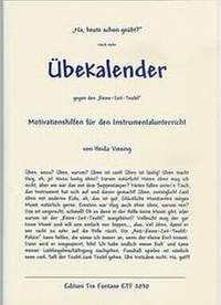 Vissing, H: Noch mehr Übekalender gegen den keine Zeit Teufel