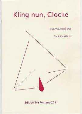 Oye, H: Kling nun Glocke