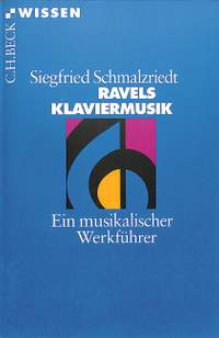 Schmalzriedt, S: Ravels Klaviermusik