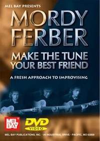 Ferber, M: Make the tune your best friend