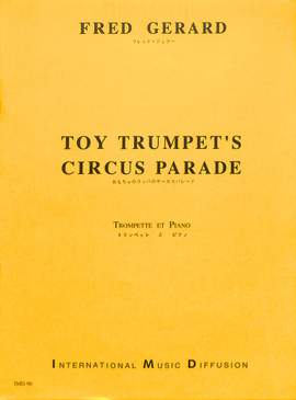 Gerard, F: Toy trumpet's circus parade