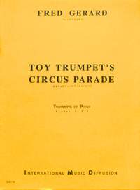 Gerard, F: Toy trumpet's circus parade
