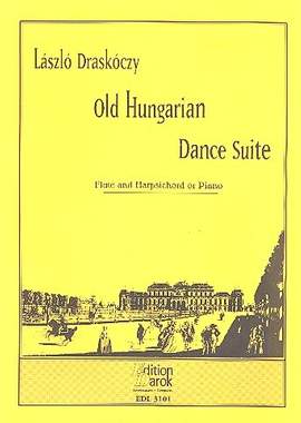 Draskoczy, L: Old hungarian dance Suite