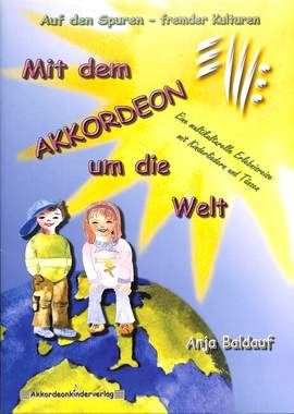Baldauf, A: Mit dem Akkordeon um die Welt