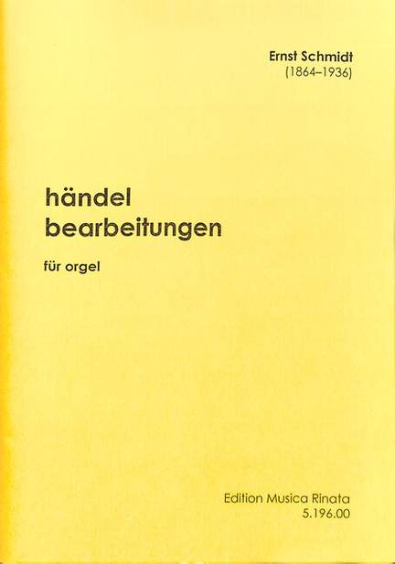 Schmidt, E: Händel Bearbeitungen