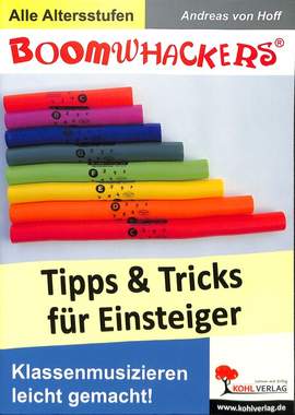 Hoff, A v: Boomwhackers - Tipps + Tricks für Einsteiger