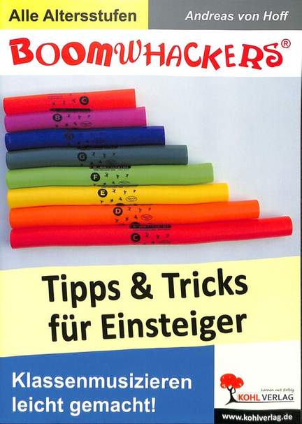 Hoff, A v: Boomwhackers - Tipps + Tricks für Einsteiger