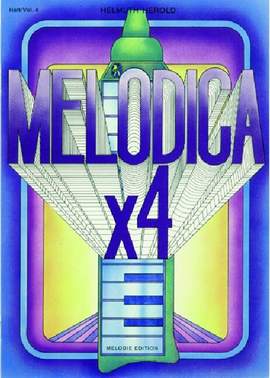 Herold, H: Melodica x 4 Bd 4 Vol. 4