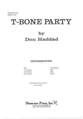 Haddad, D: T bone party