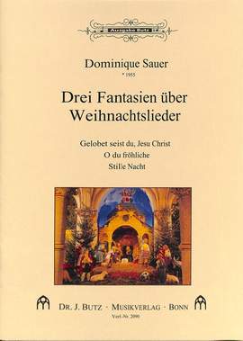 Sauer, D: 3 Fantasien über Weihnachtslieder