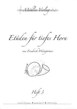 Weingärtner, F: Etüden 3 für tiefes Horn