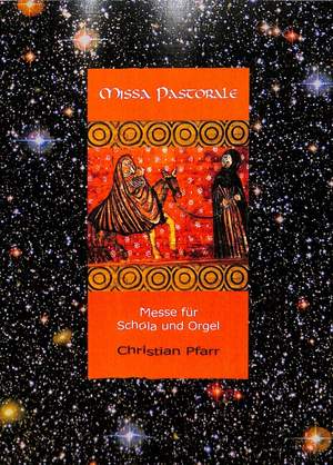 Pfarr, C: Missa pastorale - Messe für Schola und Orgel