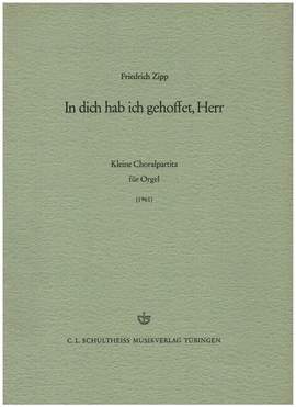 Zipp, F: In dich hab ich gehoffet Herr
