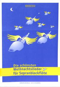 Siegl, D: Die schönsten Weihnachtslieder