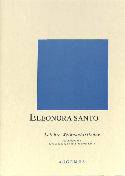 Santo, E: Leichte Weihnachtslieder