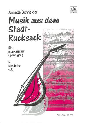 Schneider, A: Musik aus dem Stadtrucksack