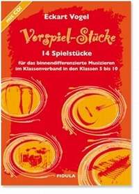 Vogel, E: Vorspielstücke - 14 Spielstücke