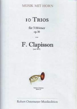 Clapisson, F: 10 Trios op 30