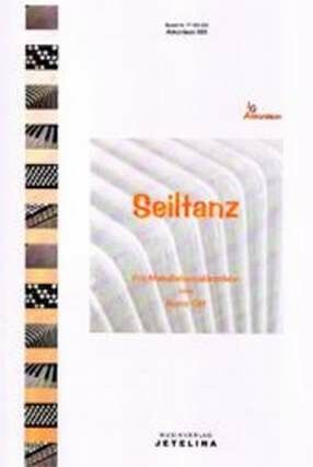 Ott, K: Seiltanz
