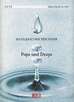 Teschner, H J: Pops und drops