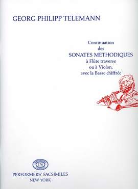 Telemann, G P: Continuation des sonates methodiques