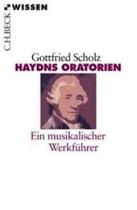 Scholz, G: Haydns Oratorien