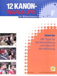 Voll, N: 12 Kanon warm ups für Bläserklassen