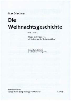 Drischner, M: Die Weihnachtsgeschichte nach Lukas 2