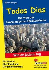 Ringel, M: Todos dias - die Welt der brasilianischen Straßenkinder
