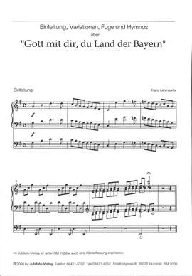 Lehrndorfer, F: Einleitung Variationen Fuge und Hymnus über Gott mit dir du Land der Bayern