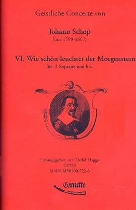 Schop, J: Wie schön leuchtet der Morgenstern