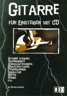Kessler, D: Gitarre für Einsteiger mit CD