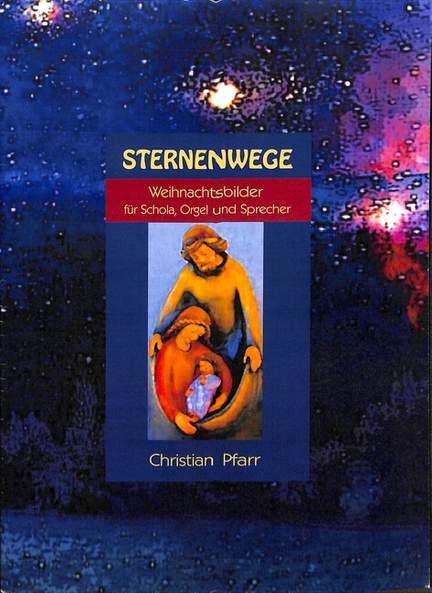 Pfarr, C: Sternenwege