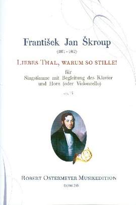 Skroup, F: Liebes Thal op 15