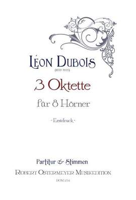 Dubois, L: 3 Oktette