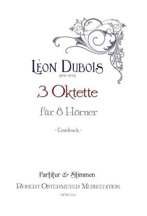 Dubois, L: 3 Oktette