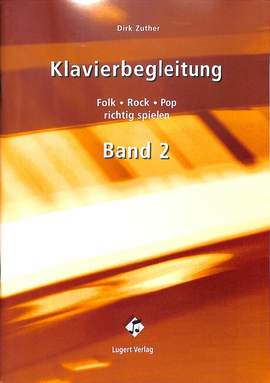 ZUTHER, D: Klavierbegleitung 2 Vol. 2