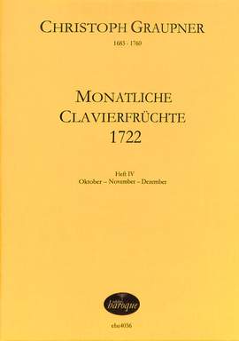 Graupner, C: Monatliche Clavierfrüchte 4 (1722)