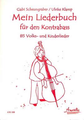 Mein Liederbuch für den Kontrabass